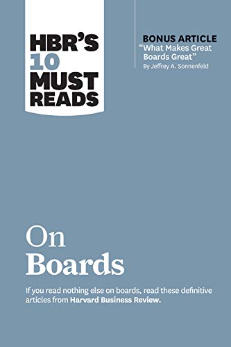 Imagen de archivo de HBRs 10 Must Reads on Boards (with bonus article What Makes Great Boards Great by Jeffrey A. Sonnenfeld) a la venta por Goodwill of Colorado