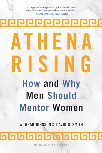 9781633699458: Athena Rising: How and Why Men Should Mentor Women