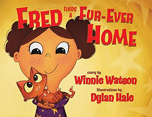 Stock image for Fred Finds a Fur-Ever Home (Fred's Tales) for sale by GF Books, Inc.