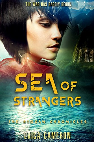 Stock image for Sea of Strangers (The Ryogan Chronicles, 2) for sale by PlumCircle