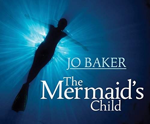 Beispielbild fr The Mermaid's Child zum Verkauf von Monster Bookshop