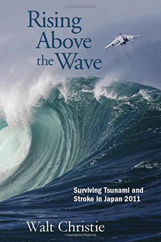 Beispielbild fr Rising Above the Wave zum Verkauf von ThriftBooks-Dallas