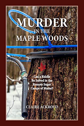 Imagen de archivo de Murder in the Maple Woods a la venta por SecondSale