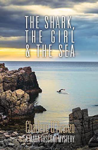 Stock image for The Shark, the Girl & the Sea for sale by SecondSale
