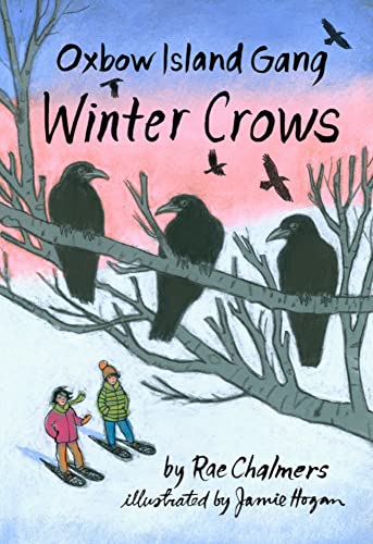 Stock image for Oxbow Island Gang: Winter Crows for sale by GoldBooks