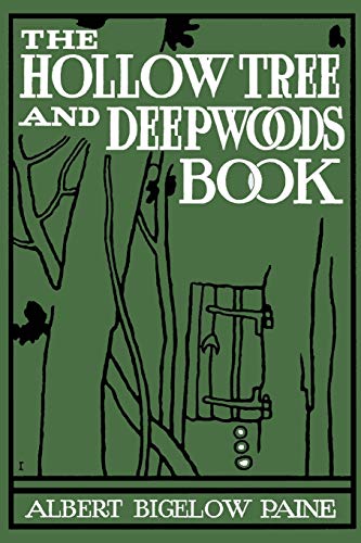 Imagen de archivo de The Hollow Tree and Deep Woods Book a la venta por GF Books, Inc.