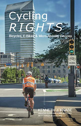 Beispielbild fr Cycling Rights: Bicycles, E-Bikes & Micro-Mobility Devices zum Verkauf von BooksRun