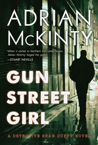 Beispielbild fr Gun Street Girl: A Detective Sean Duffy Novel zum Verkauf von SecondSale