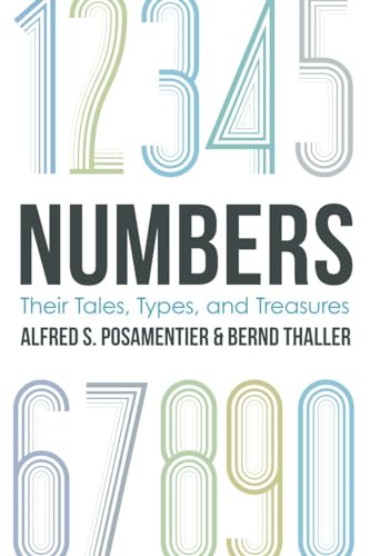 Beispielbild fr Numbers : Their Tales, Types, and Treasures zum Verkauf von Better World Books