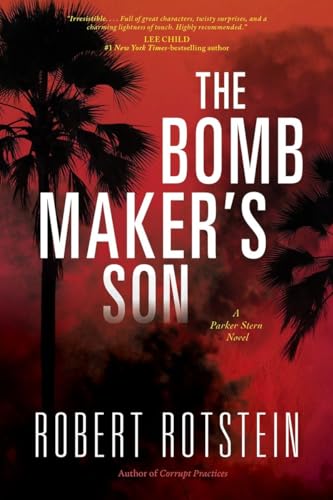Beispielbild fr The Bomb Maker's Son : A Parker Stern Novel zum Verkauf von Better World Books