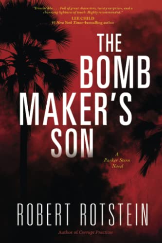 9781633880443: The Bomb Maker's Son: A Parker Stern Novel