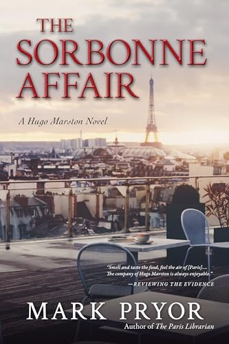 Stock image for The Sorbonne Affair: A Hugo Marston Novel (7) for sale by SecondSale