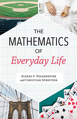 Beispielbild fr The Mathematics of Everyday Life zum Verkauf von Better World Books