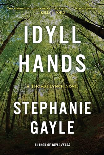 Beispielbild fr Idyll Hands : A Thomas Lynch Novel zum Verkauf von Better World Books