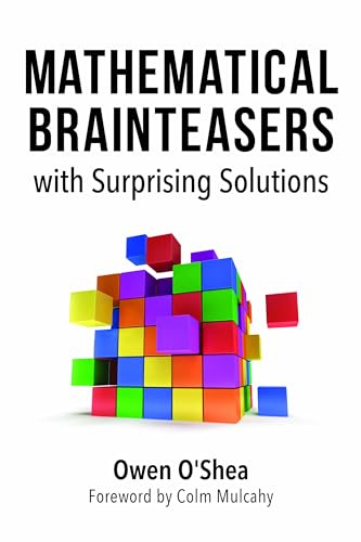 Beispielbild fr Mathematical Brainteasers with Surprising Solutions zum Verkauf von Better World Books