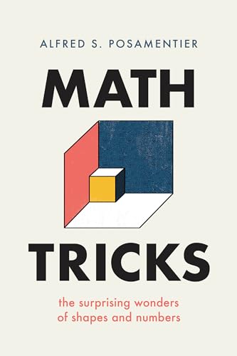 Beispielbild fr Math Tricks : The Surprising Wonders of Shapes and Numbers zum Verkauf von Better World Books