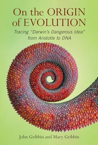 Imagen de archivo de On The Origin of Evolution: Tracing Darwins Dangerous Idea from Aristotle to DNA a la venta por Michael Lyons