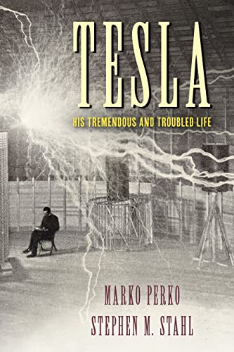 Imagen de archivo de Tesla: His Tremendous and Troubled Life a la venta por Michael Lyons
