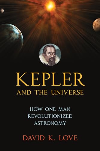 Beispielbild fr Kepler and the Universe zum Verkauf von Blackwell's