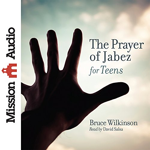 9781633891357: The Prayer of Jabez for Teens