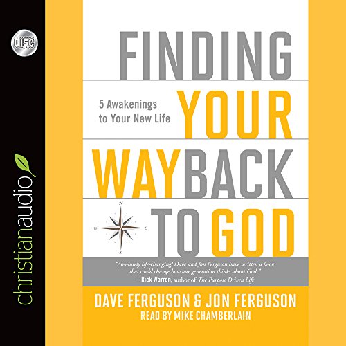 Stock image for Finding Your Way Back to God: Five Awakenings to Your New Life for sale by Irish Booksellers