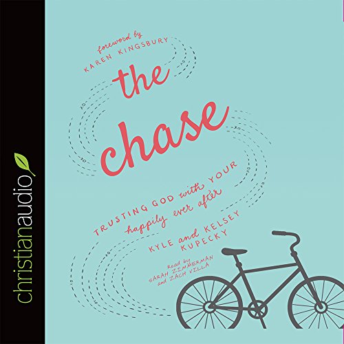 9781633893528: The Chase: Trusting God with Your happily ever after