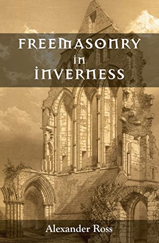 9781633910355: Freemasonry in Inverness