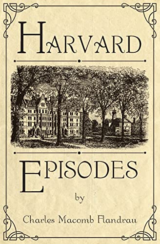 Stock image for Harvard Episodes for sale by Lucky's Textbooks