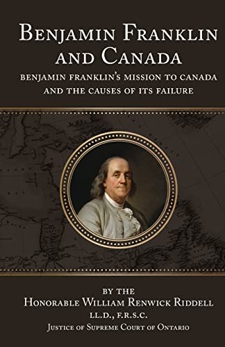 Stock image for Benjamin Franklin and Canada for sale by Lucky's Textbooks