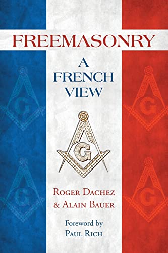 Stock image for Freemasonry: A French View for sale by Lucky's Textbooks