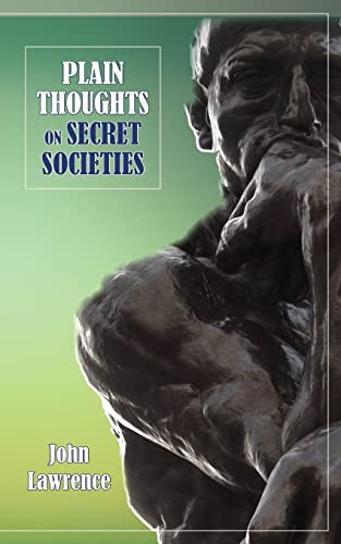 Stock image for Plain Thoughts on Secret Societies for sale by Lucky's Textbooks