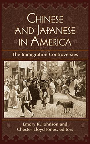 Imagen de archivo de Chinese and Japanese in America: The Immigration Controversies a la venta por ThriftBooks-Atlanta