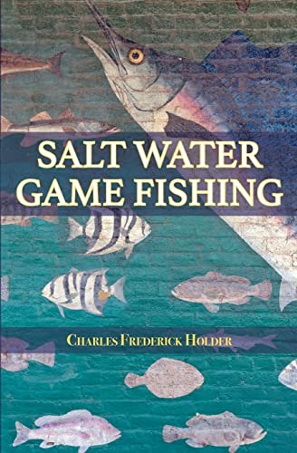 9781633912328: Salt Water Game Fishing