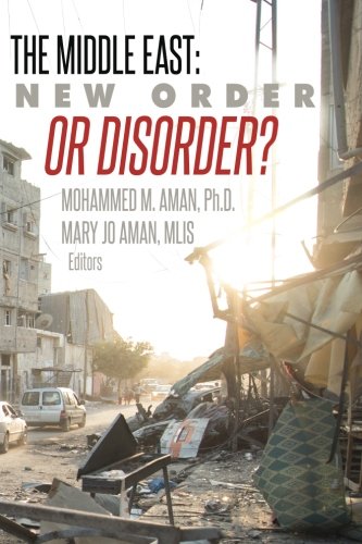 Beispielbild fr The Middle East: New Order or Disorder? zum Verkauf von Wonder Book