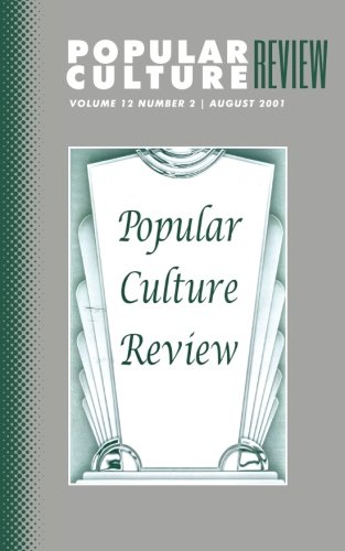 Imagen de archivo de Popular Culture Review: Vol. 12, No. 2, August 2001 a la venta por Lucky's Textbooks