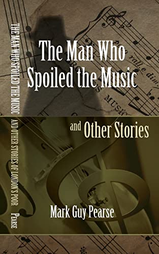 Stock image for The Man Who Spoiled the Music and Other Stories for sale by Lucky's Textbooks