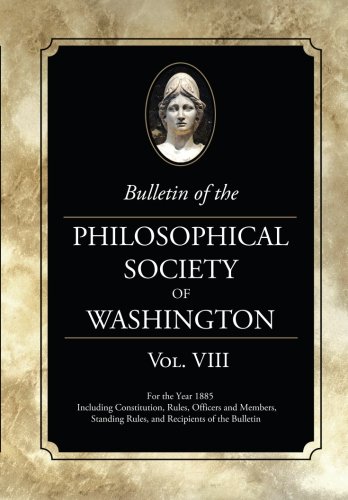 Imagen de archivo de Bulletin of the Philosophical Society of Washington: Volume VIII a la venta por Lucky's Textbooks