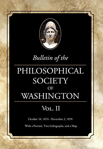Imagen de archivo de Bulletin of the Philosophical Society of Washington: Volume II a la venta por Lucky's Textbooks
