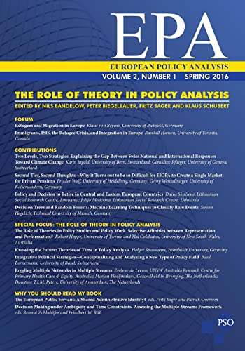 Imagen de archivo de The Role of Theory in Policy Analysis: Volume 2, Number 1 of European Policy Analysis a la venta por medimops