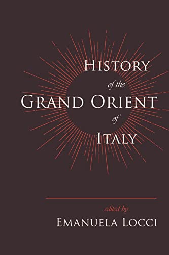 Stock image for History of the Grand Orient of Italy for sale by HPB-Emerald