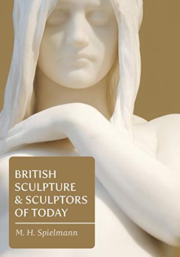 Imagen de archivo de British Sculpture and Sculptors of Today a la venta por GF Books, Inc.