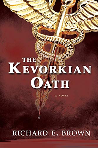 Stock image for The Kevorkian Oath for sale by PBShop.store US