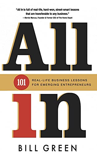 Beispielbild fr All in: 101 Real Life Business Lessons for Emerging Entrepreneurs zum Verkauf von Better World Books