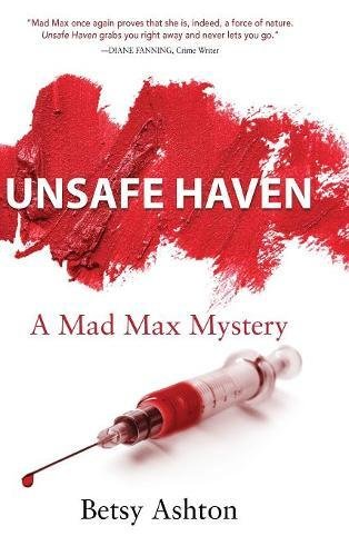 Stock image for Unsafe Haven for sale by Better World Books