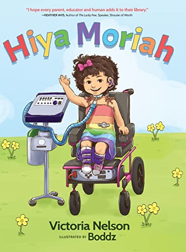 Stock image for Hiya Moriah for sale by Better World Books: West