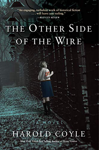 Stock image for The Other Side of the Wire for sale by ThriftBooks-Dallas