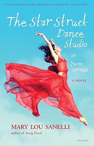 Beispielbild fr The Star Struck Dance Studio of Yucca Springs : A Novel zum Verkauf von Buchpark