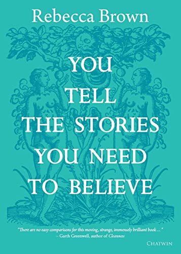 Beispielbild fr You Tell the Stories You Need to Believe: on the four seasons, time and love, death and growing up zum Verkauf von ThriftBooks-Dallas