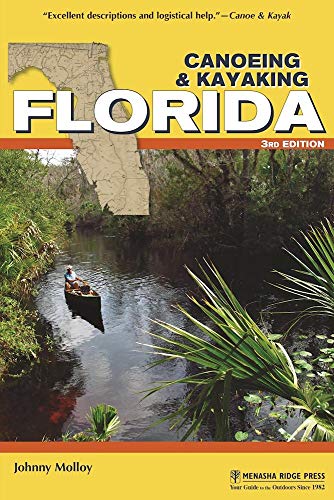 Stock image for Canoeing & Kayaking Florida for sale by ThriftBooks-Dallas