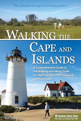 Stock image for Walking the Cape and Islands: A Comprehensive Guide to the Walking and Hiking Trails of Cape Cod, Marthas Vineyard, and Nantucket for sale by Books-FYI, Inc.